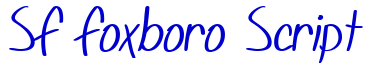 SF Foxboro Script フォント